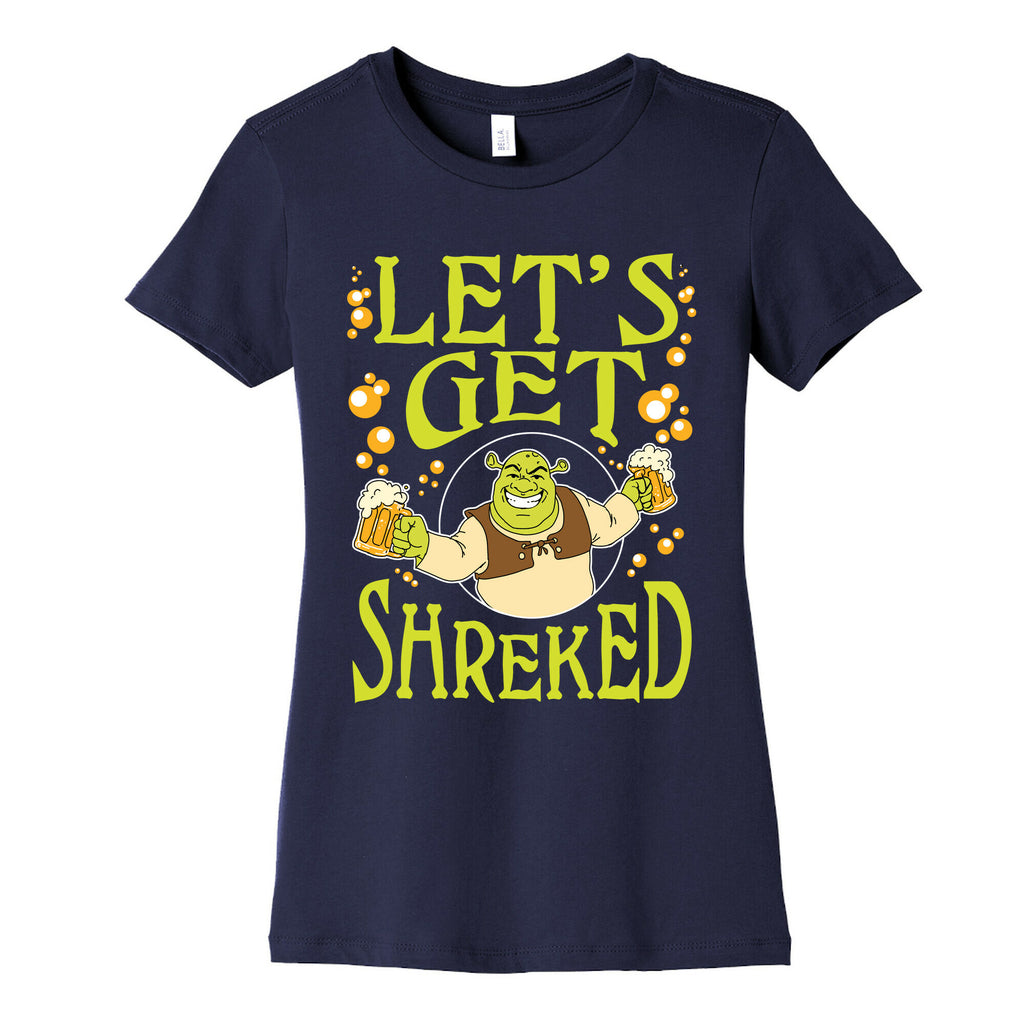 Let's Get Shreked Women's Cotton Tee