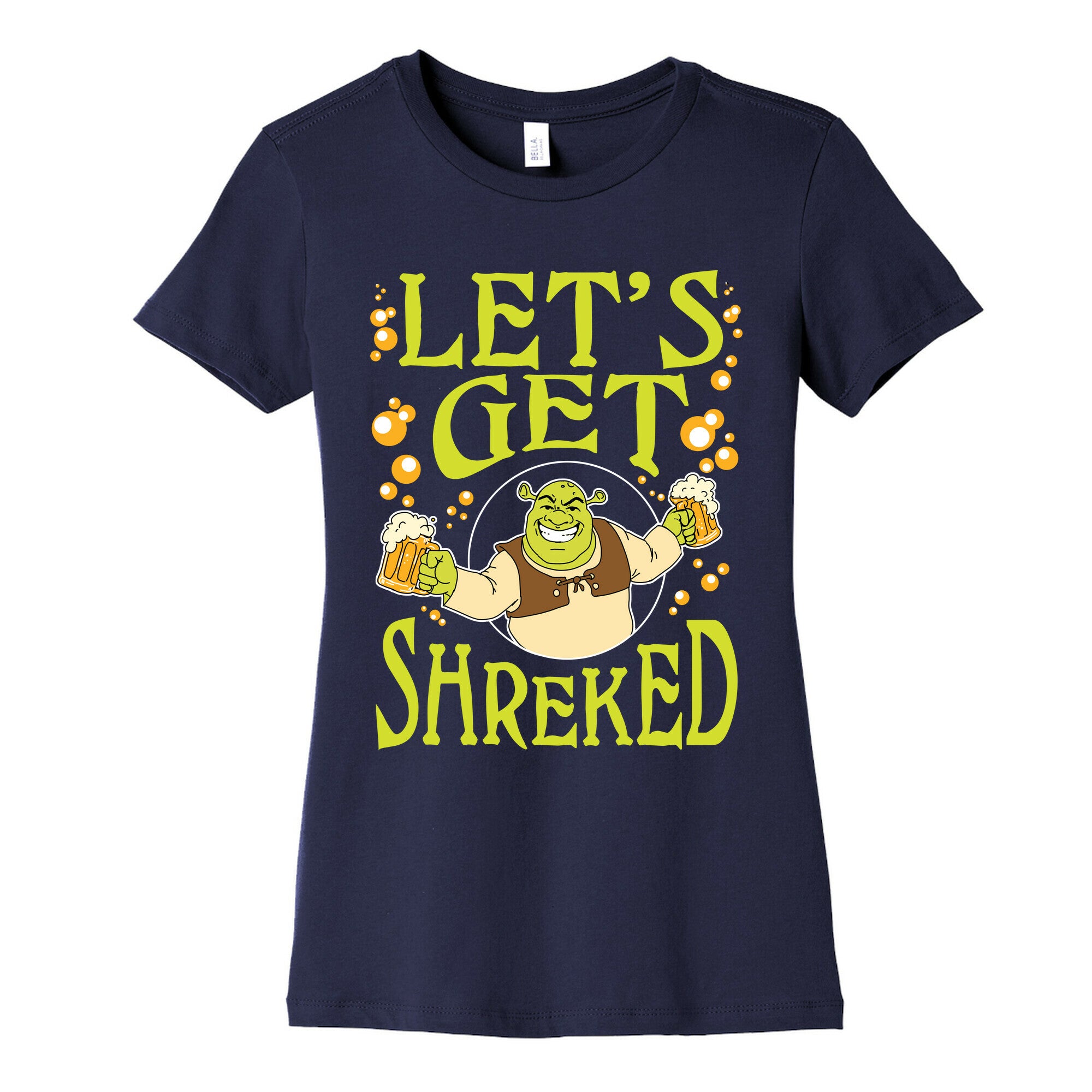Let's Get Shreked Women's Cotton Tee