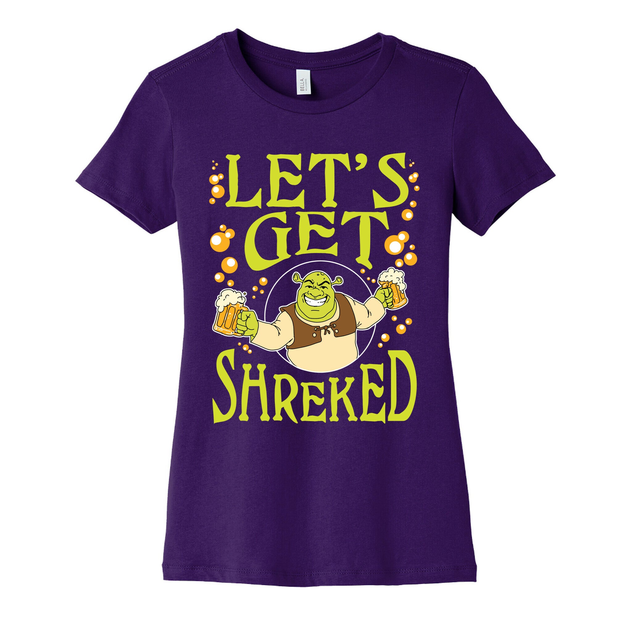 Let's Get Shreked Women's Cotton Tee
