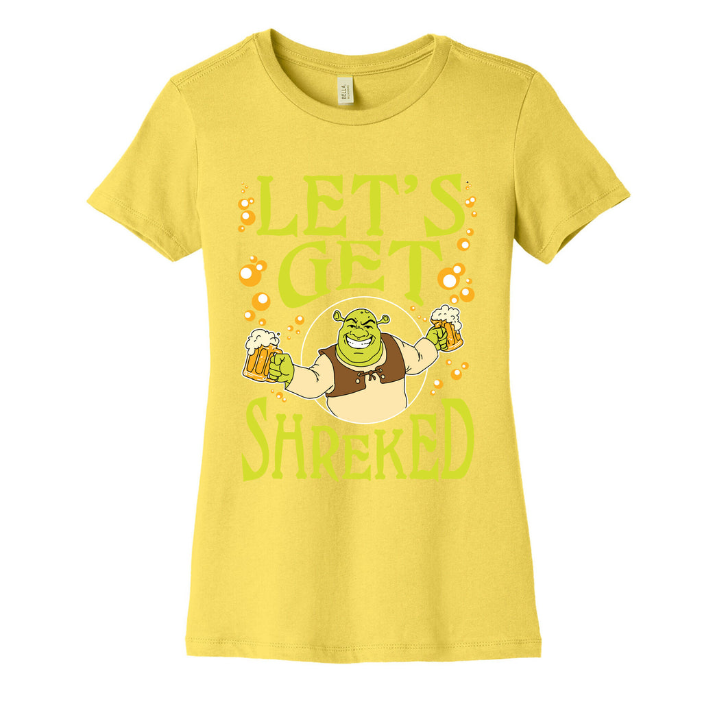 Let's Get Shreked Women's Cotton Tee