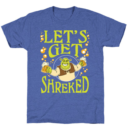 Let's Get Shreked Unisex Triblend Tee
