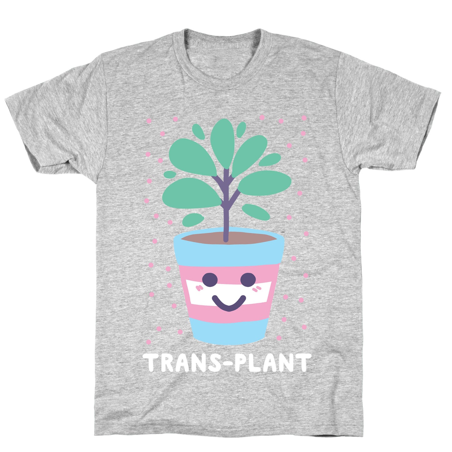 Trans Plant T-Shirt