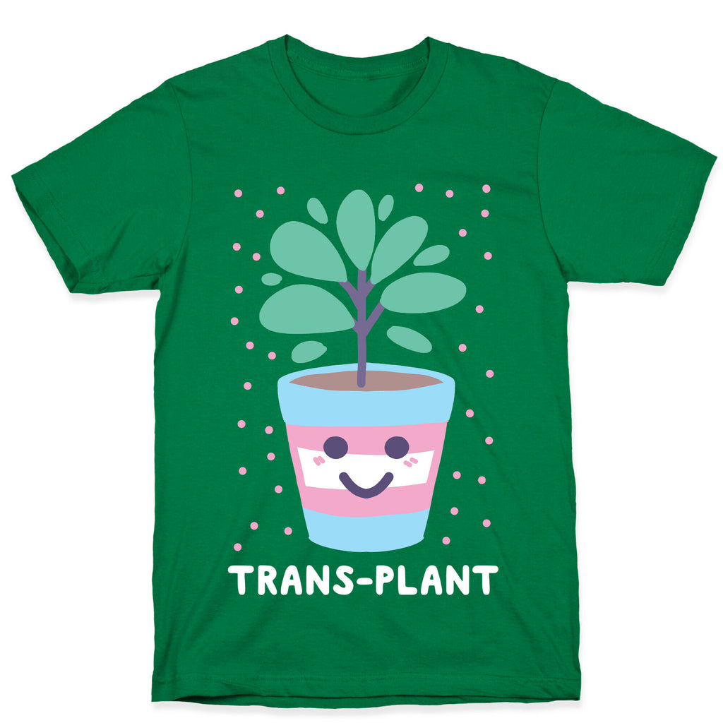 Trans Plant T-Shirt