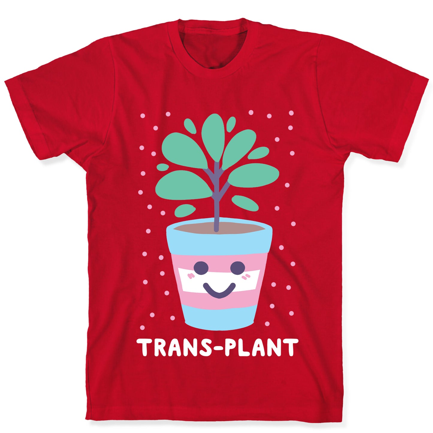 Trans Plant T-Shirt