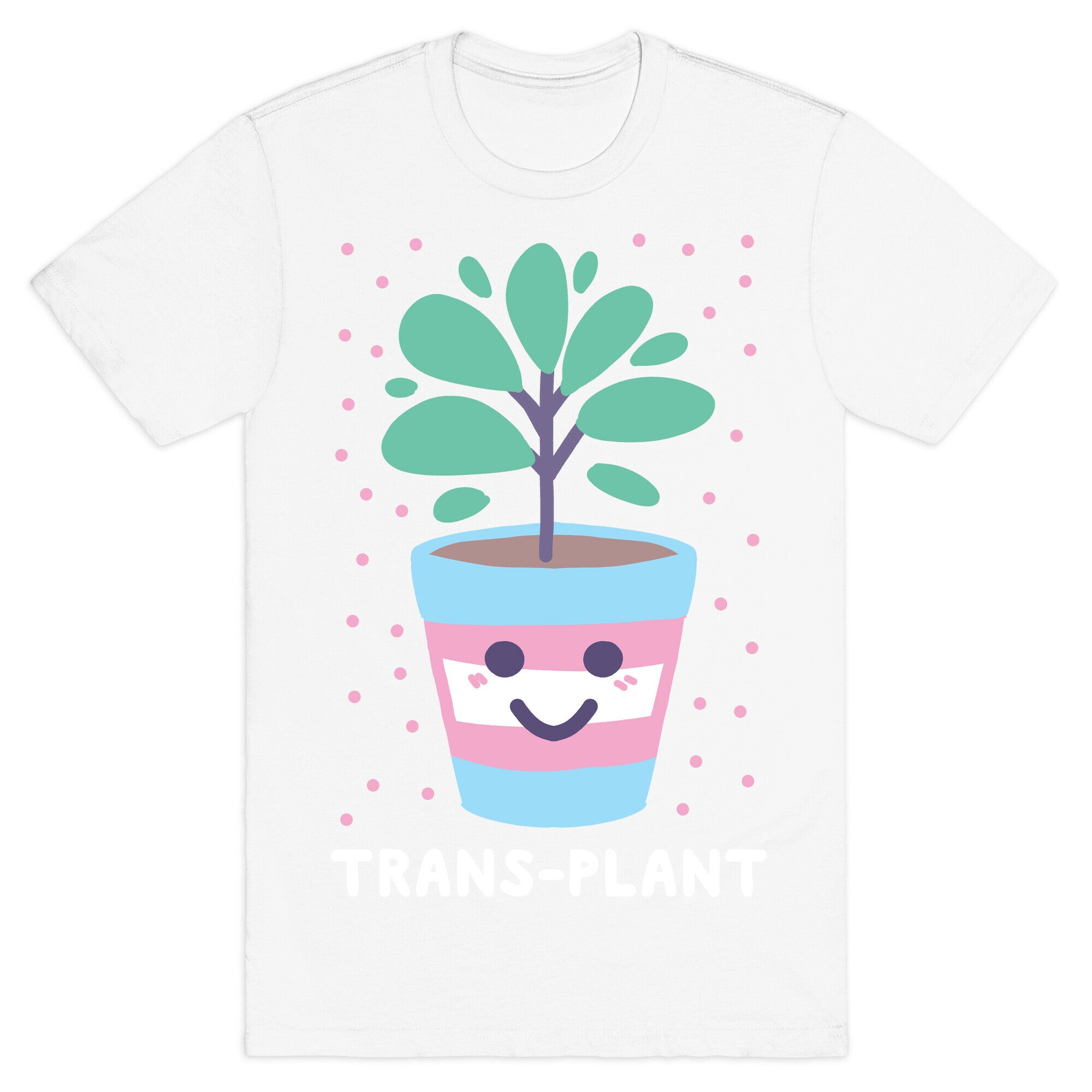 Trans Plant T-Shirt
