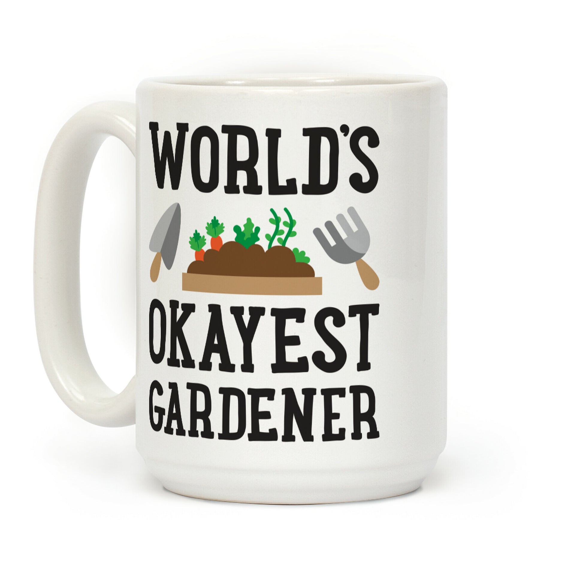 World's Okayest Gardener Coffee Mug