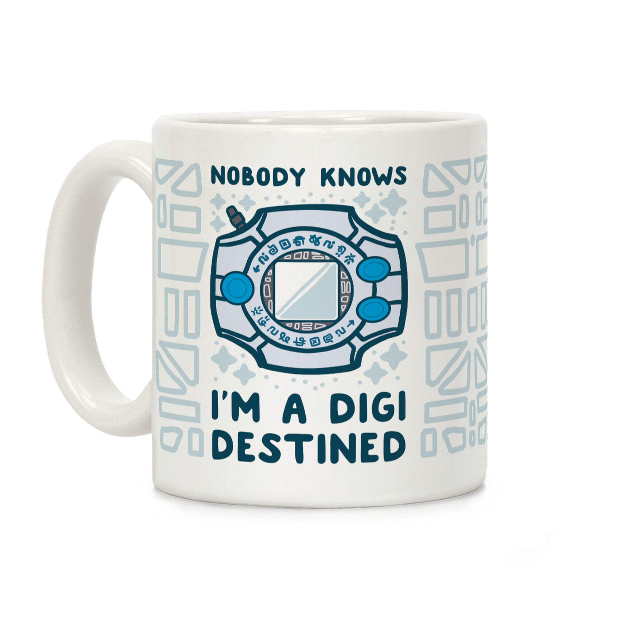 Nobody Knows I'm a Digidestined Coffee Mug