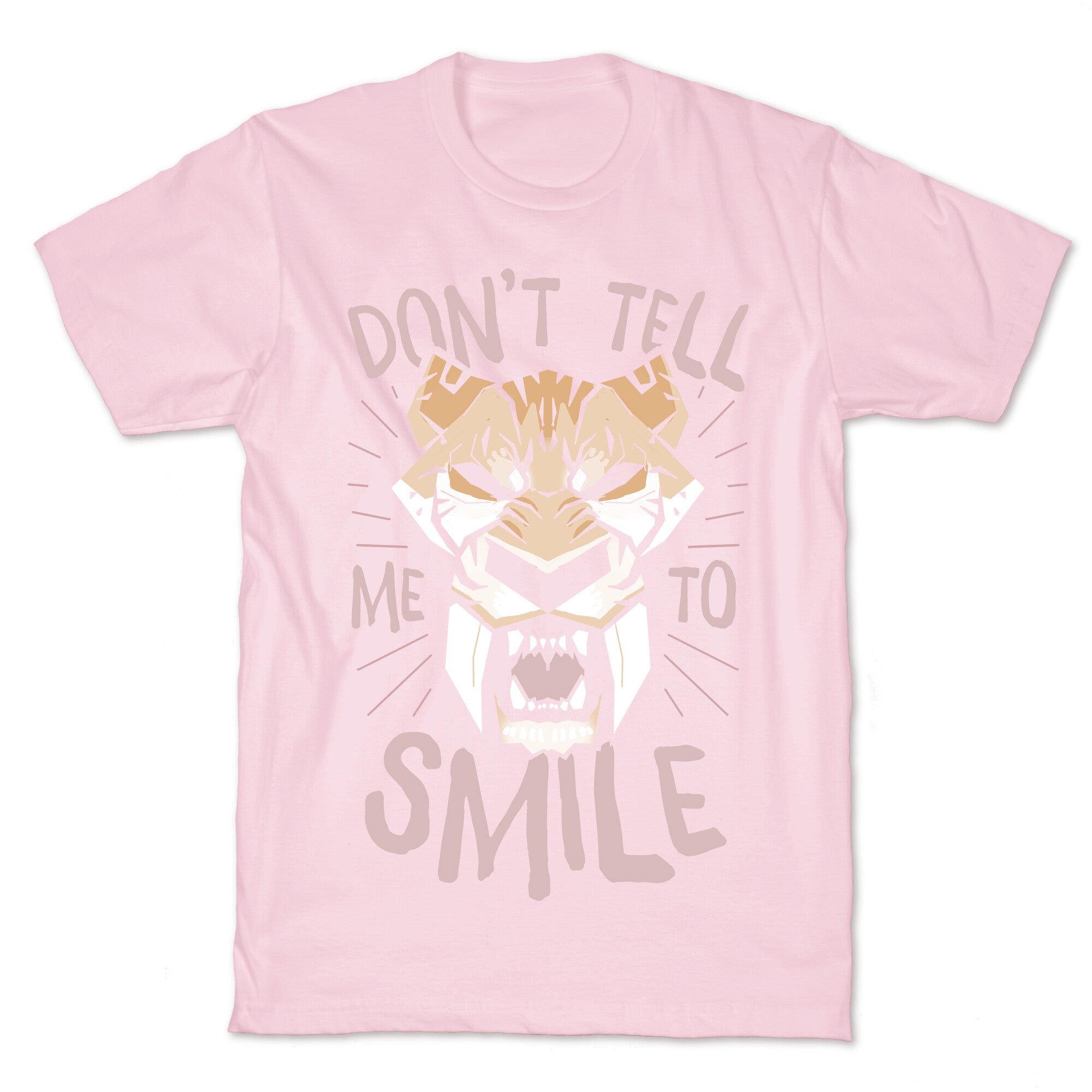 Don't Tell Me To Smile T-Shirt