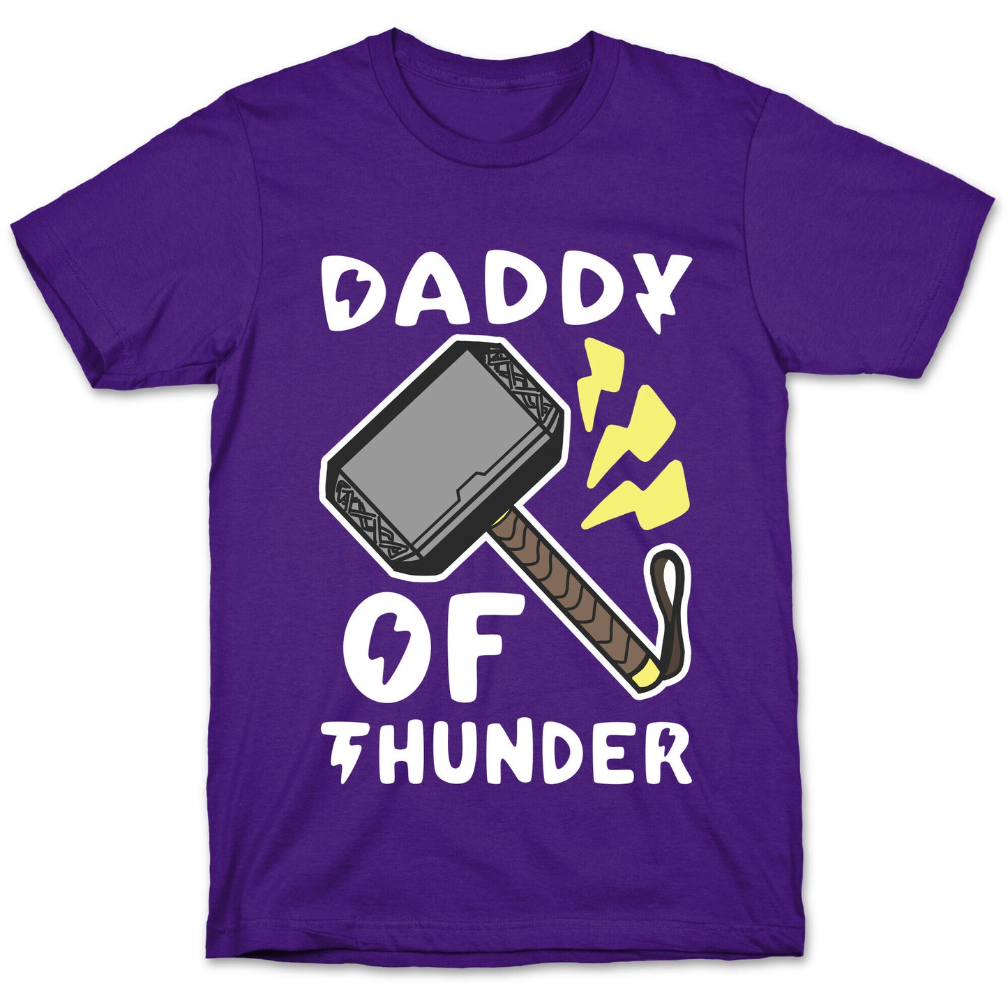 Daddy of Thunder T-Shirt
