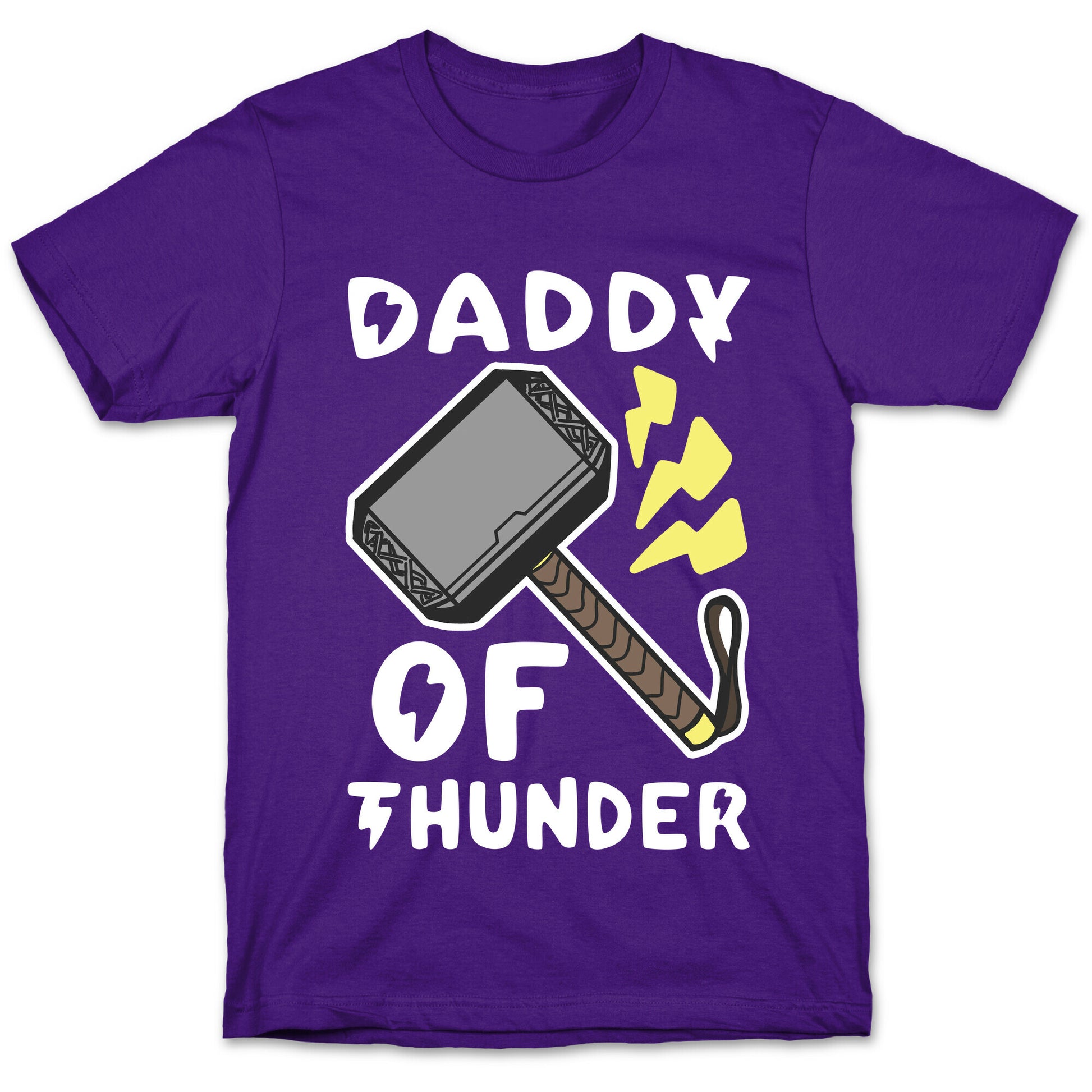 Daddy of Thunder T-Shirt