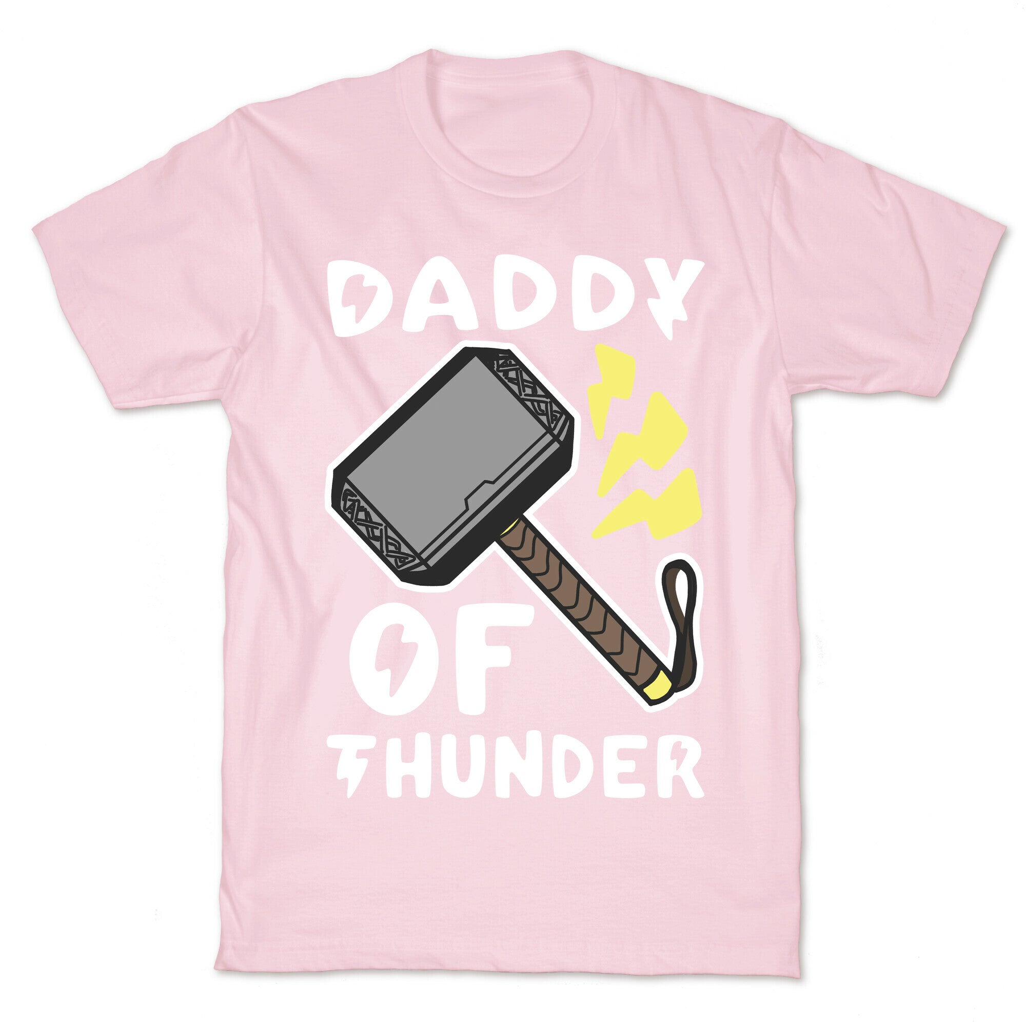 Daddy of Thunder T-Shirt