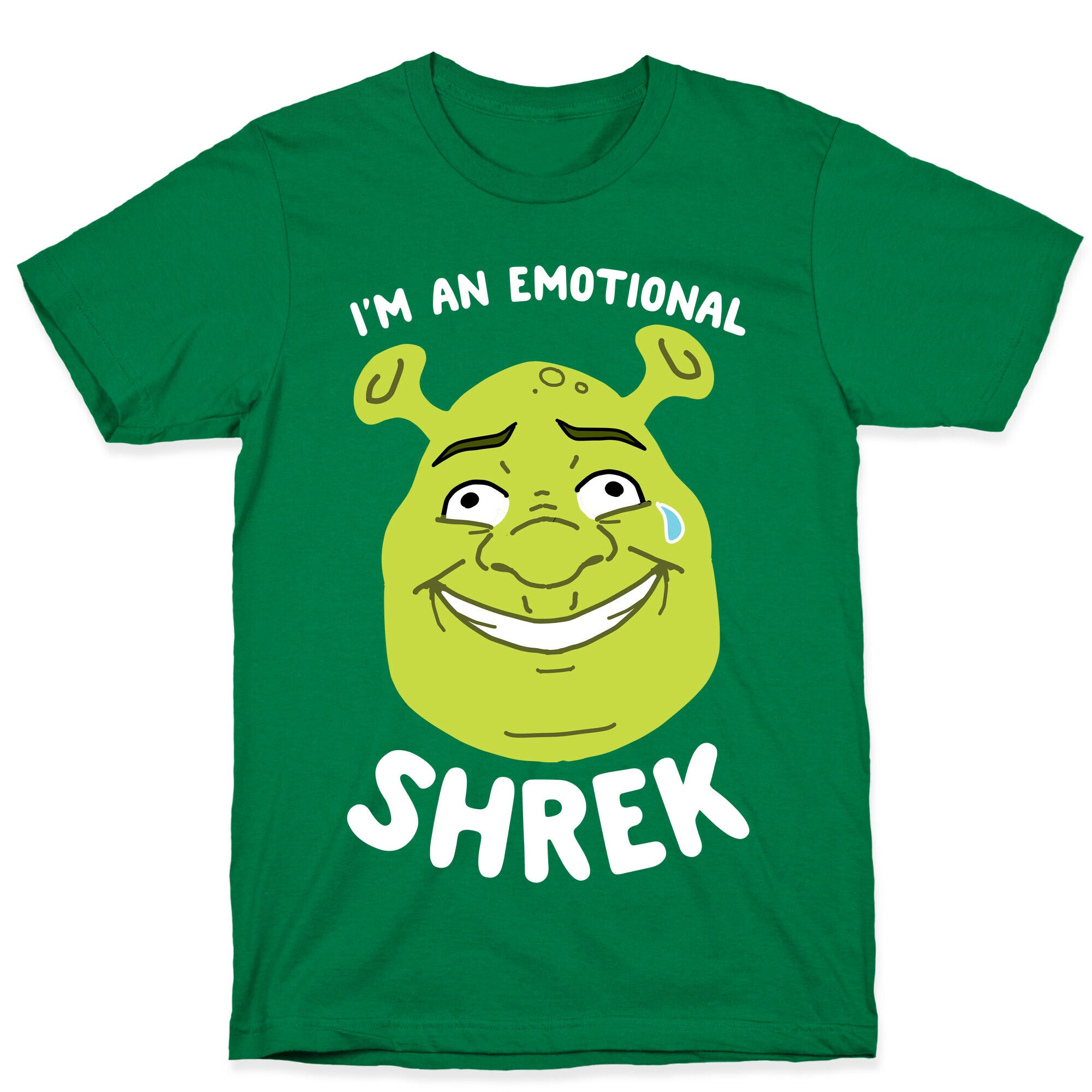 I'm an Emotional Shrek T-Shirt
