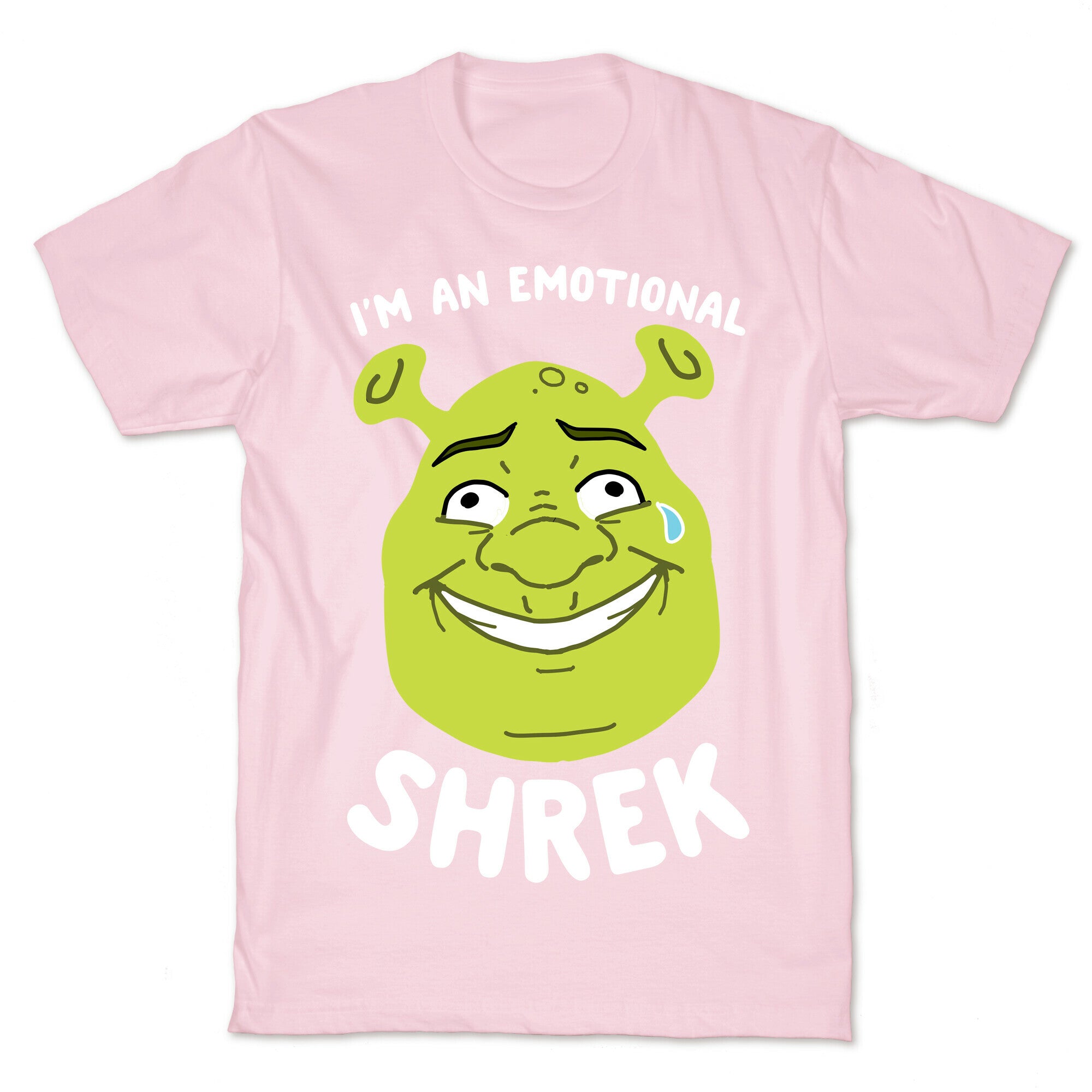 I'm an Emotional Shrek T-Shirt