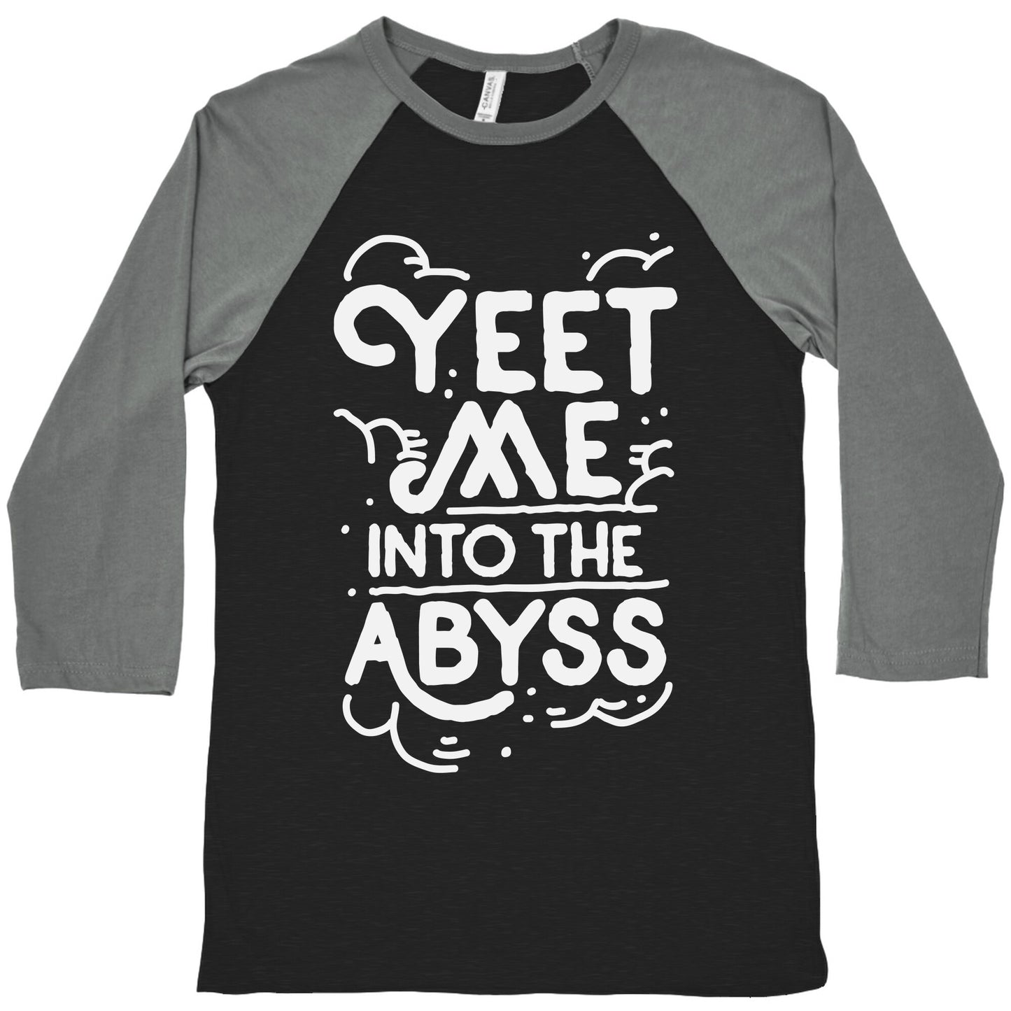 Yeet Me into the Abyss Baseball Tee