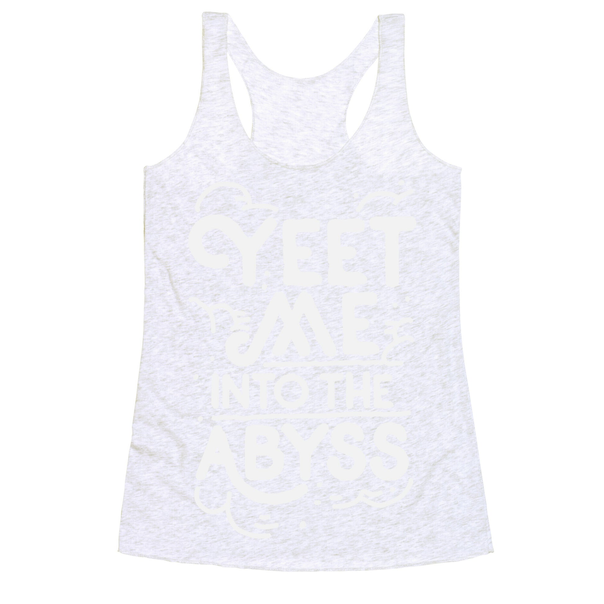 Yeet Me into the Abyss Racerback Tank