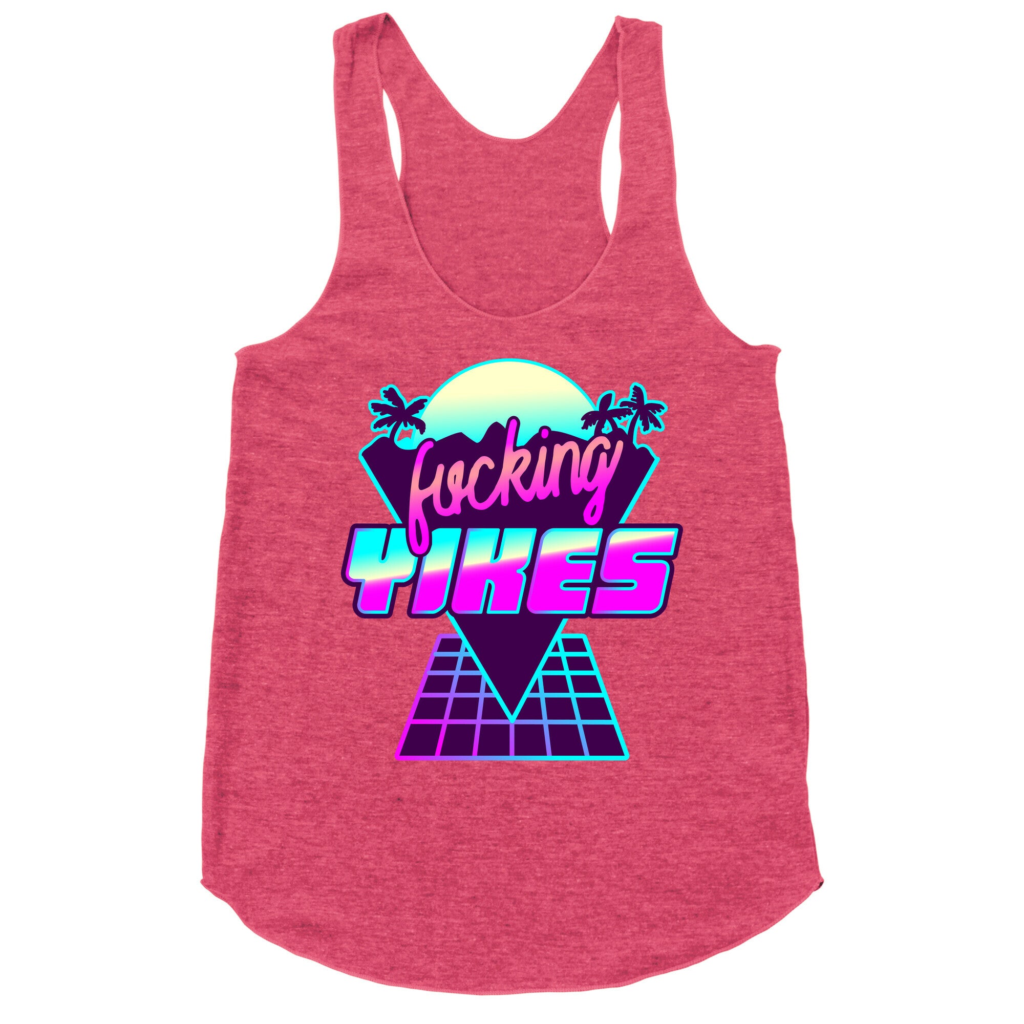 Fucking YIKES Retro Wave Racerback Tank
