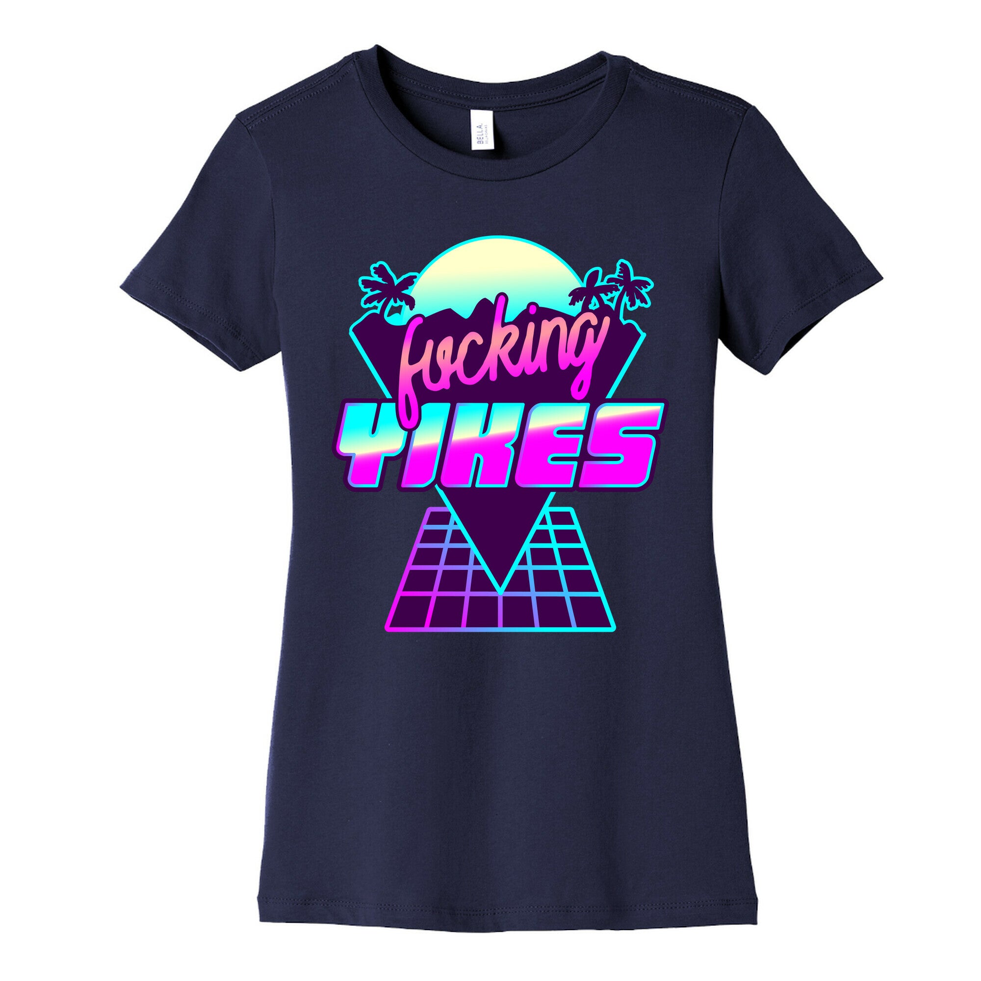 Fucking YIKES Retro Wave Women's Cotton Tee