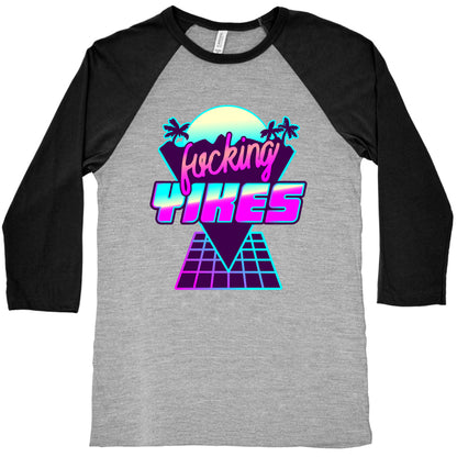 Fucking YIKES Retro Wave Baseball Tee