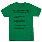 Chaotic Neutral Definition T-Shirt