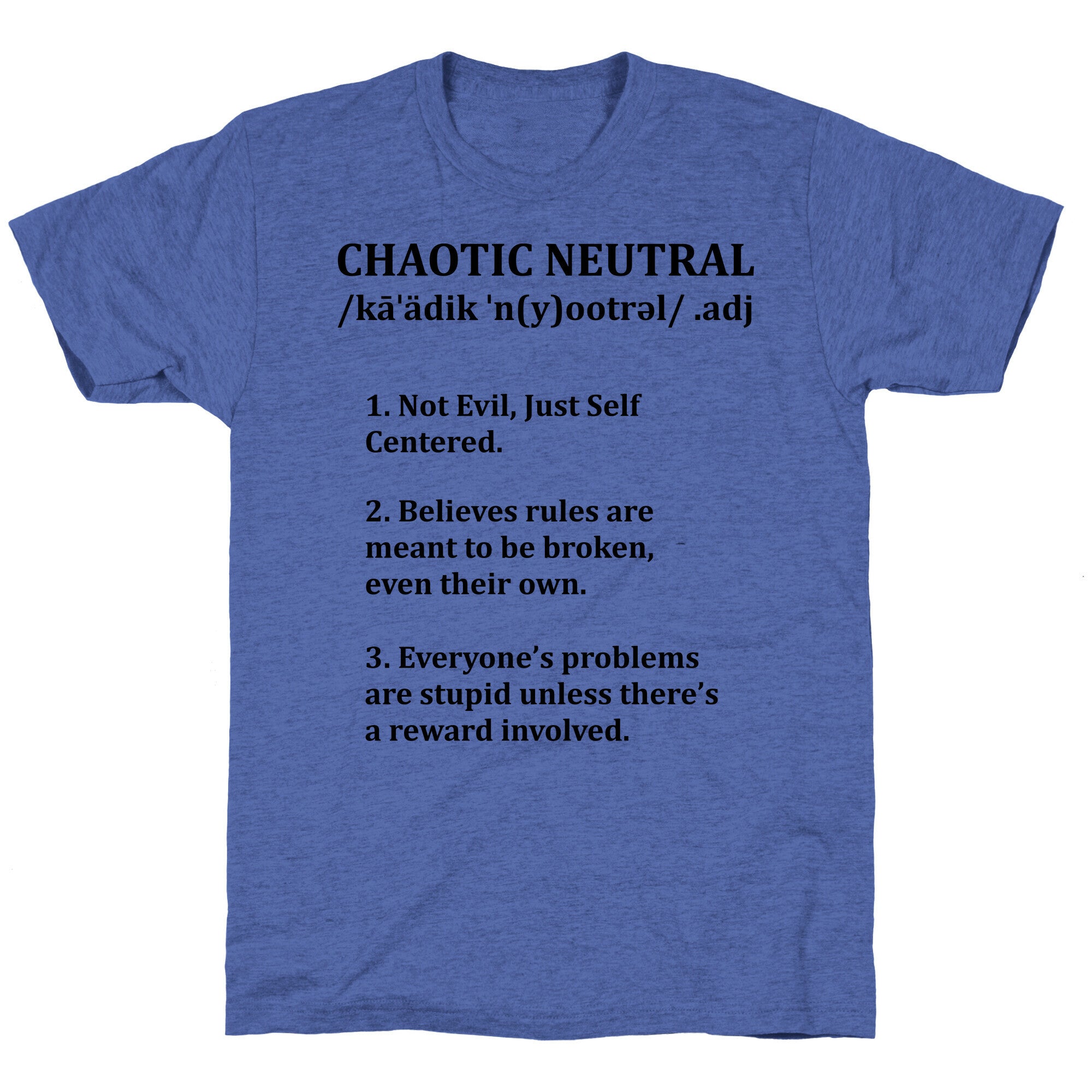 Chaotic Neutral Definition Unisex Triblend Tee