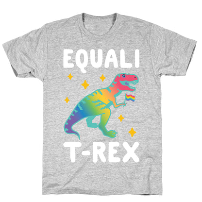 EqualiT-Rex T-Shirt