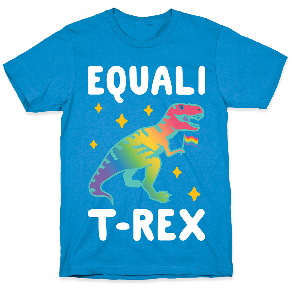 EqualiT-Rex T-Shirt