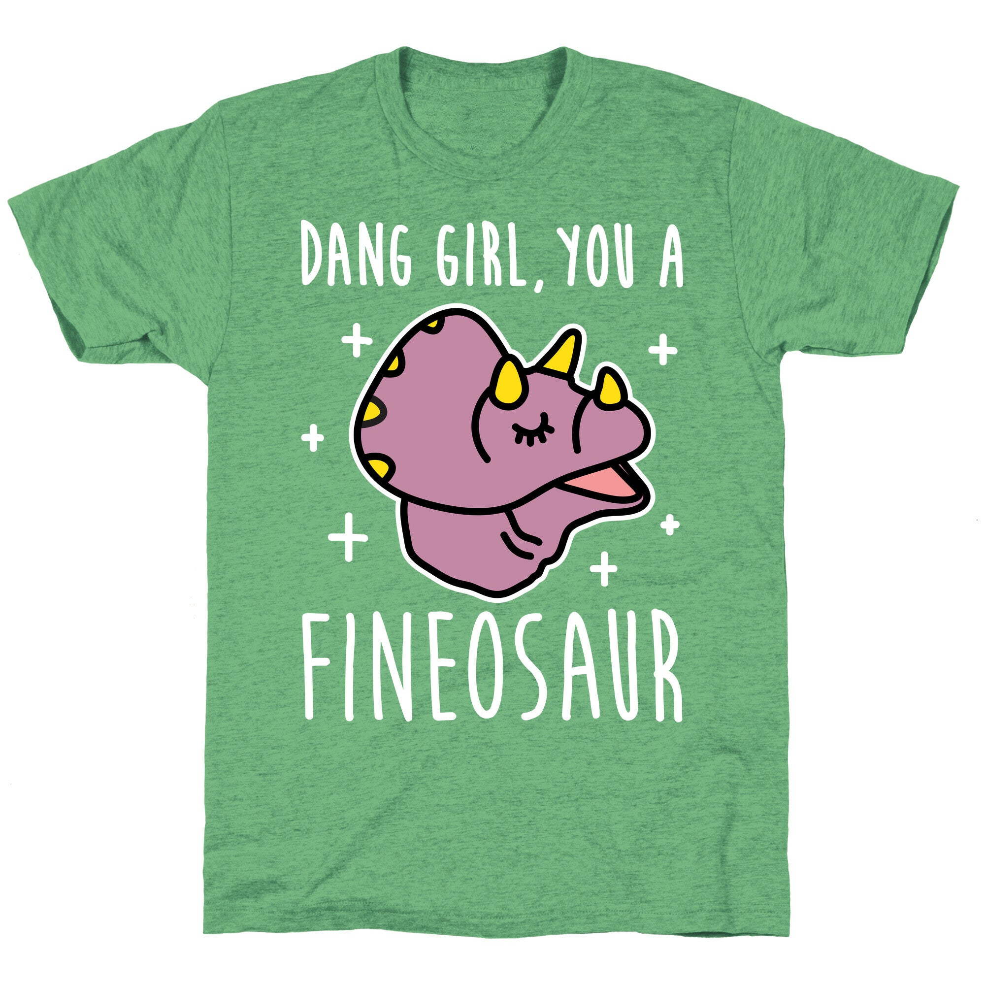 Dang Girl, You A Fineosaur Unisex Triblend Tee