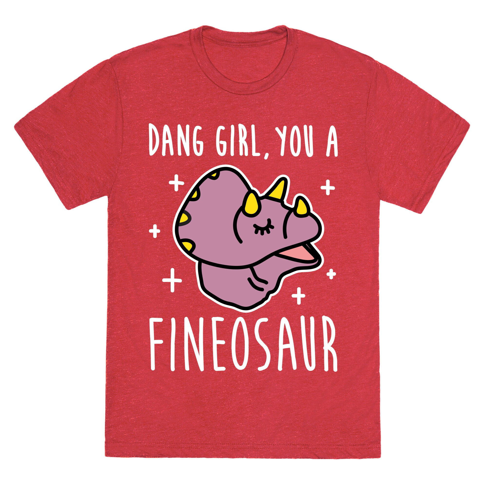 Dang Girl, You A Fineosaur Unisex Triblend Tee