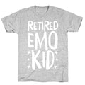 Retired Emo Kid  T-Shirt