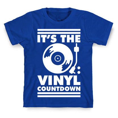 It's the VINYL countdown T-Shirt
