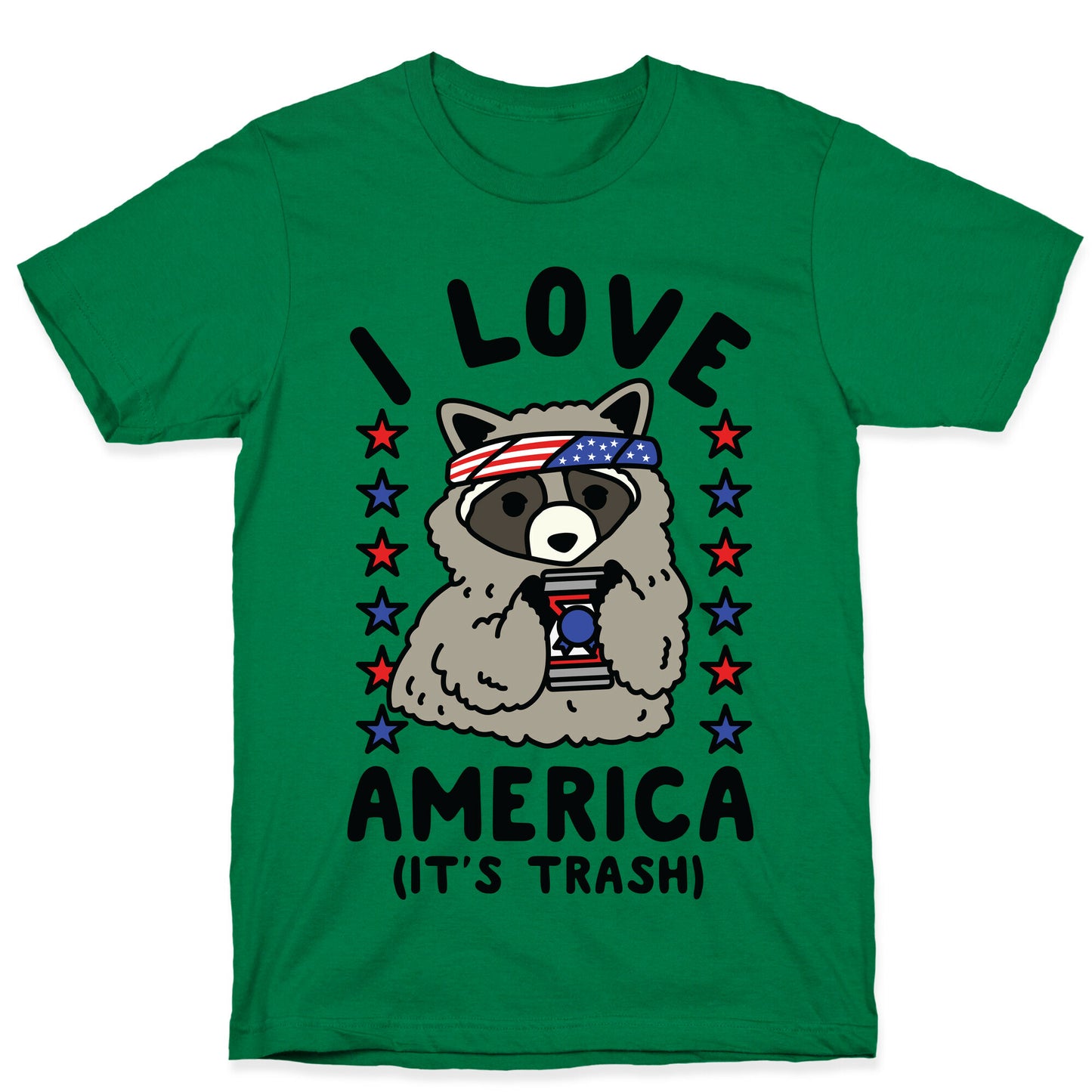 I Love America It's Trash Racoon T-Shirt