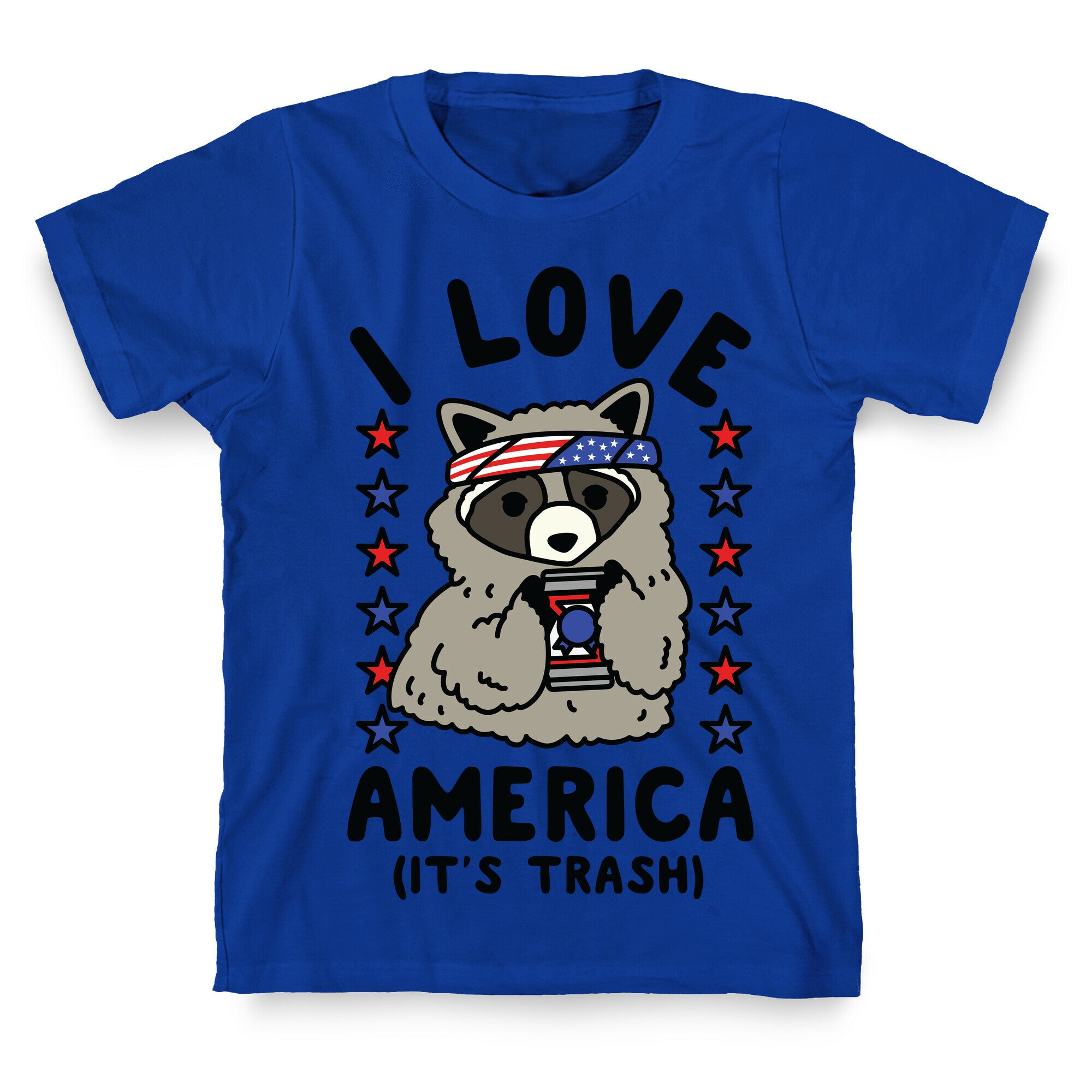 I Love America It's Trash Racoon T-Shirt