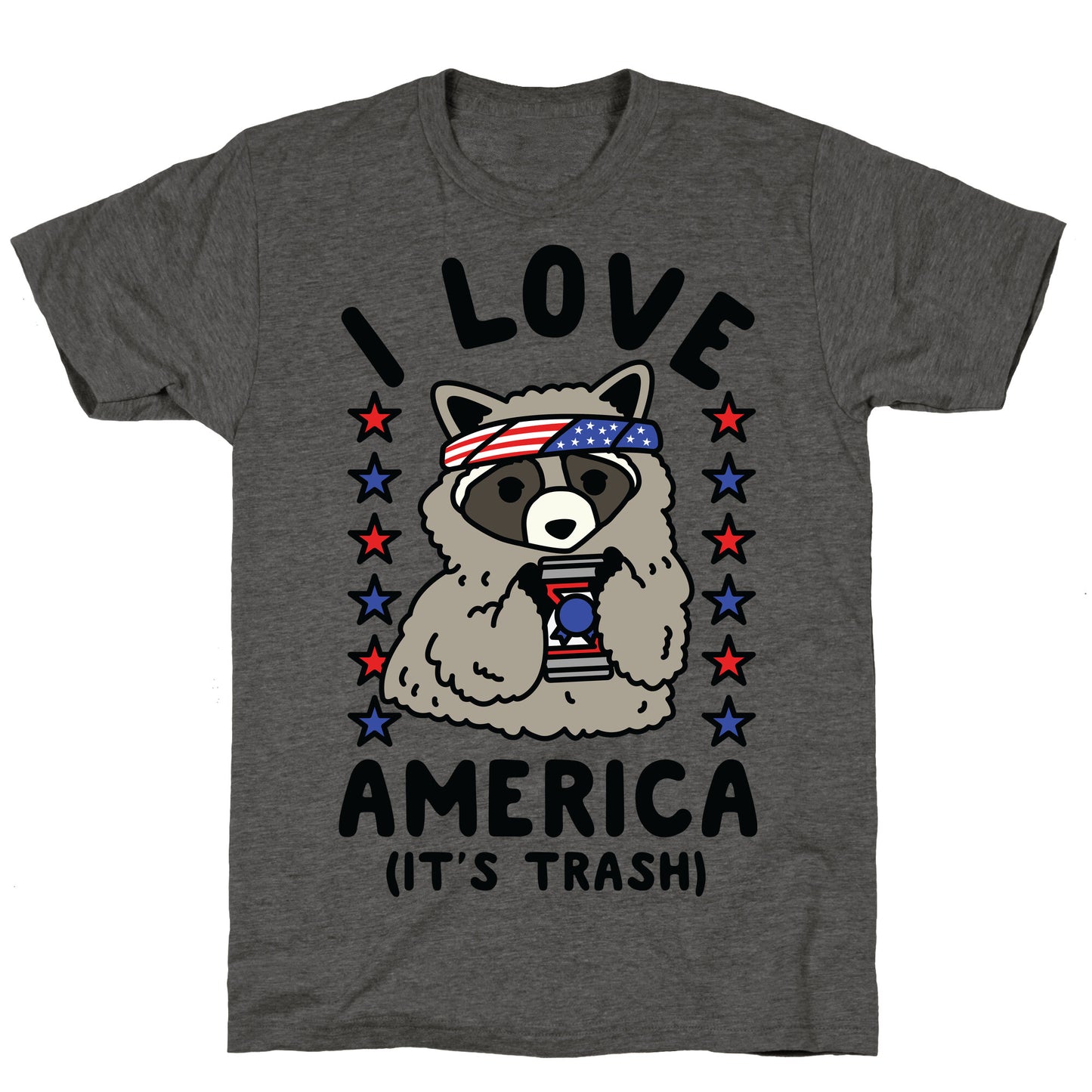 I Love America It's Trash Racoon Unisex Triblend Tee