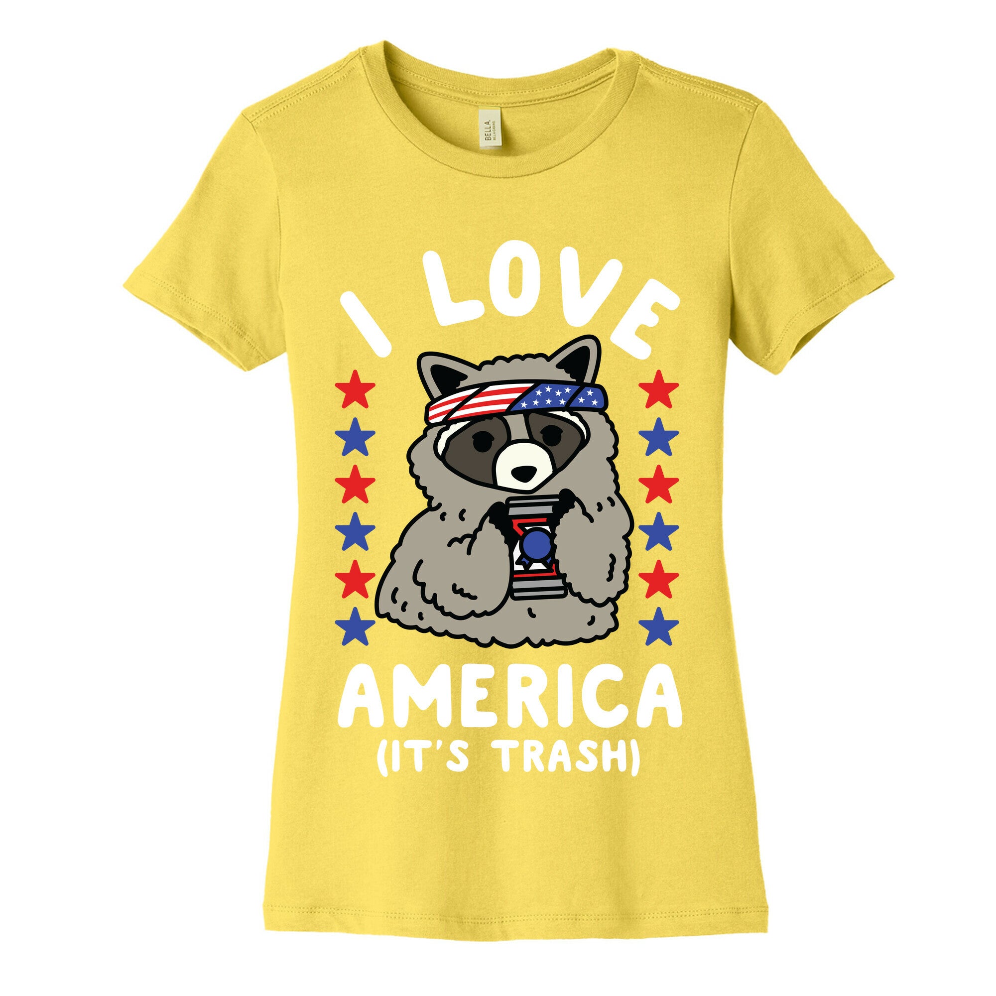 I Love America It's Trash Racoon Women's Cotton Tee