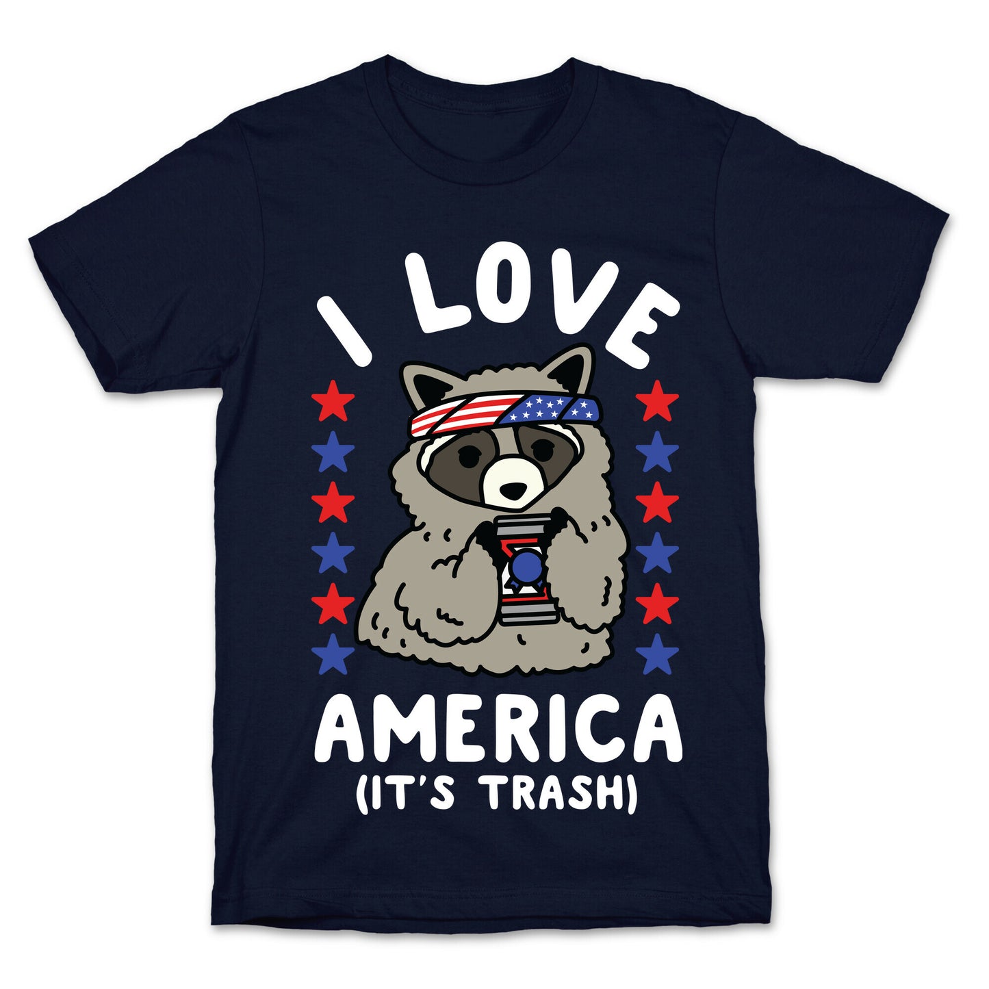 I Love America It's Trash Racoon T-Shirt