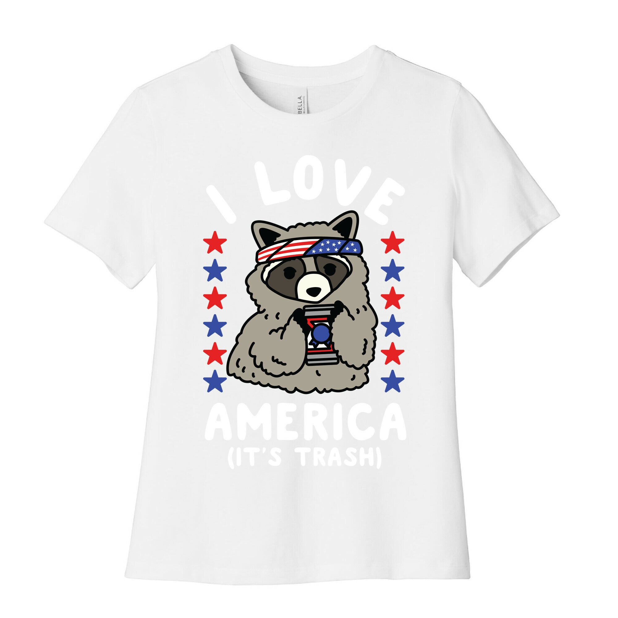 I Love America It's Trash Racoon Women's Cotton Tee