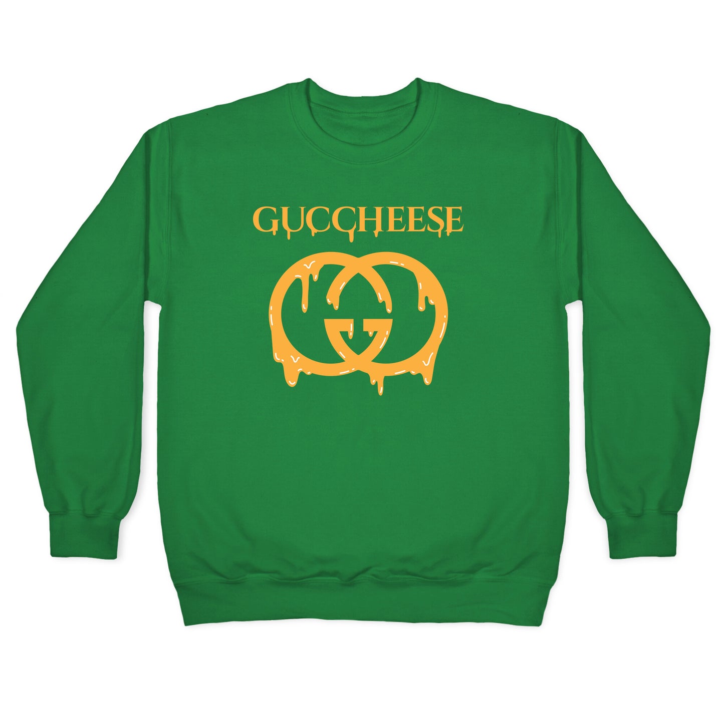 Guccheese Cheesy Gucci Parody Crewneck Sweatshirt