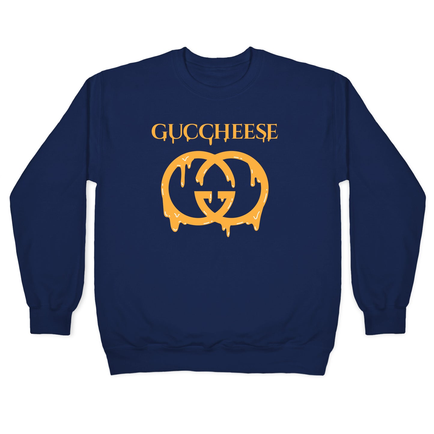 Guccheese Cheesy Gucci Parody Crewneck Sweatshirt