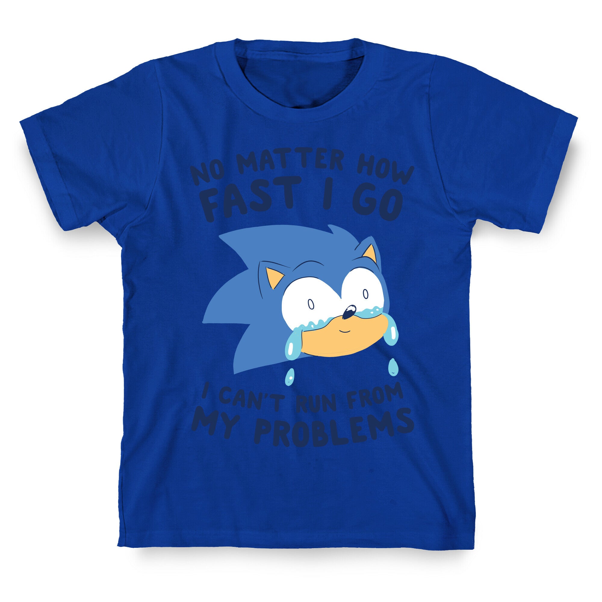 Sonic Can't Run From His Problems T-Shirt
