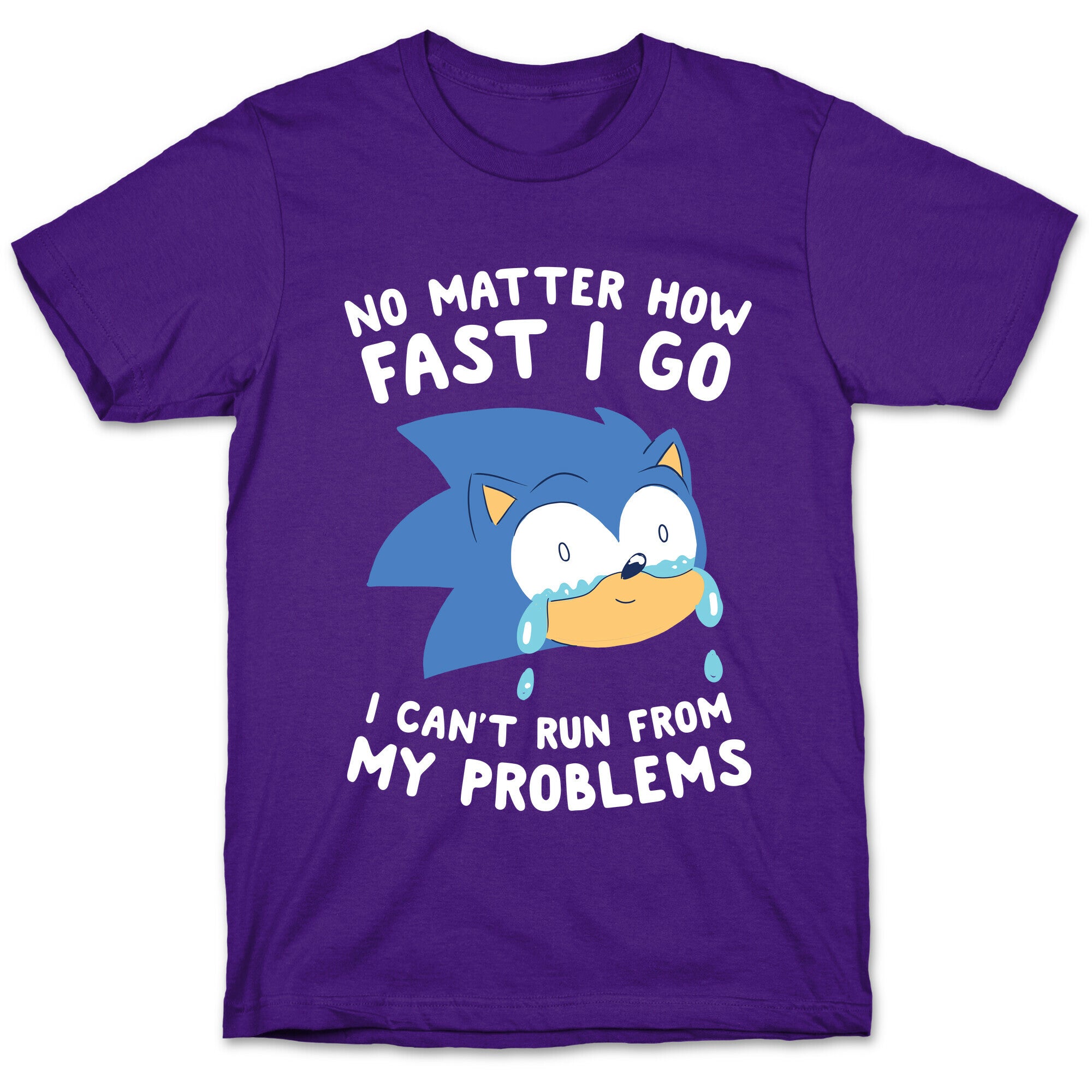 Sonic Can't Run From His Problems T-Shirt