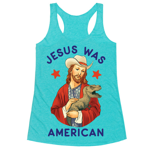 Jesus Was American Racerback Tank