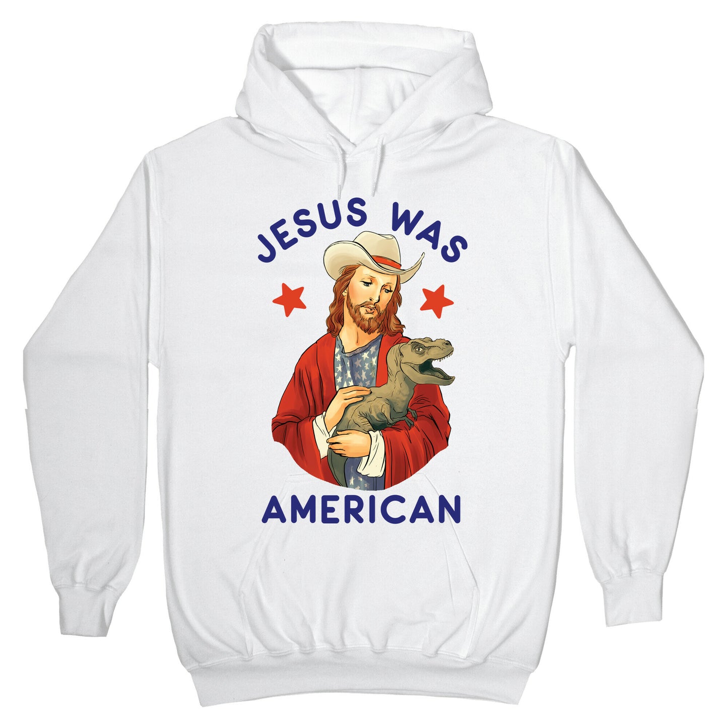 Jesus Was American Hoodie