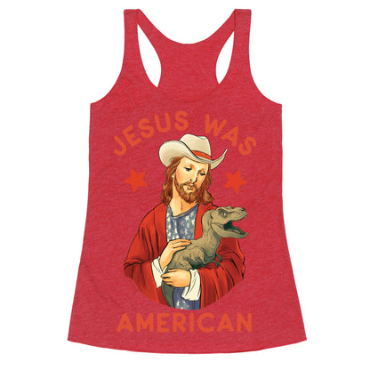 Jesus Was American Racerback Tank