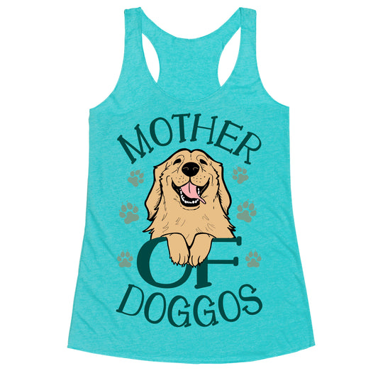 Mother Of Doggos Racerback Tank