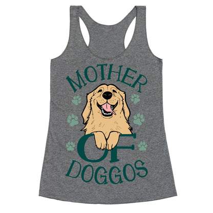 Mother Of Doggos Racerback Tank