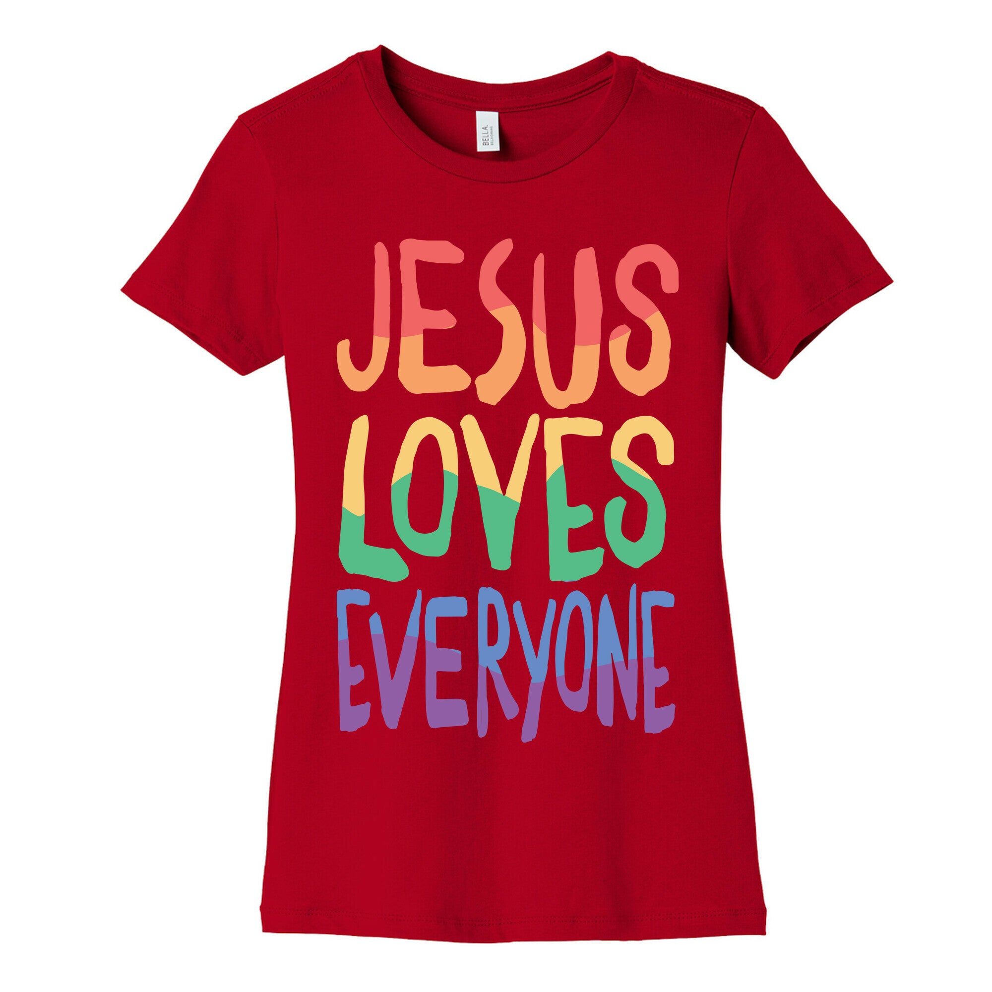 Jesus Loves Everyone Women's Cotton Tee