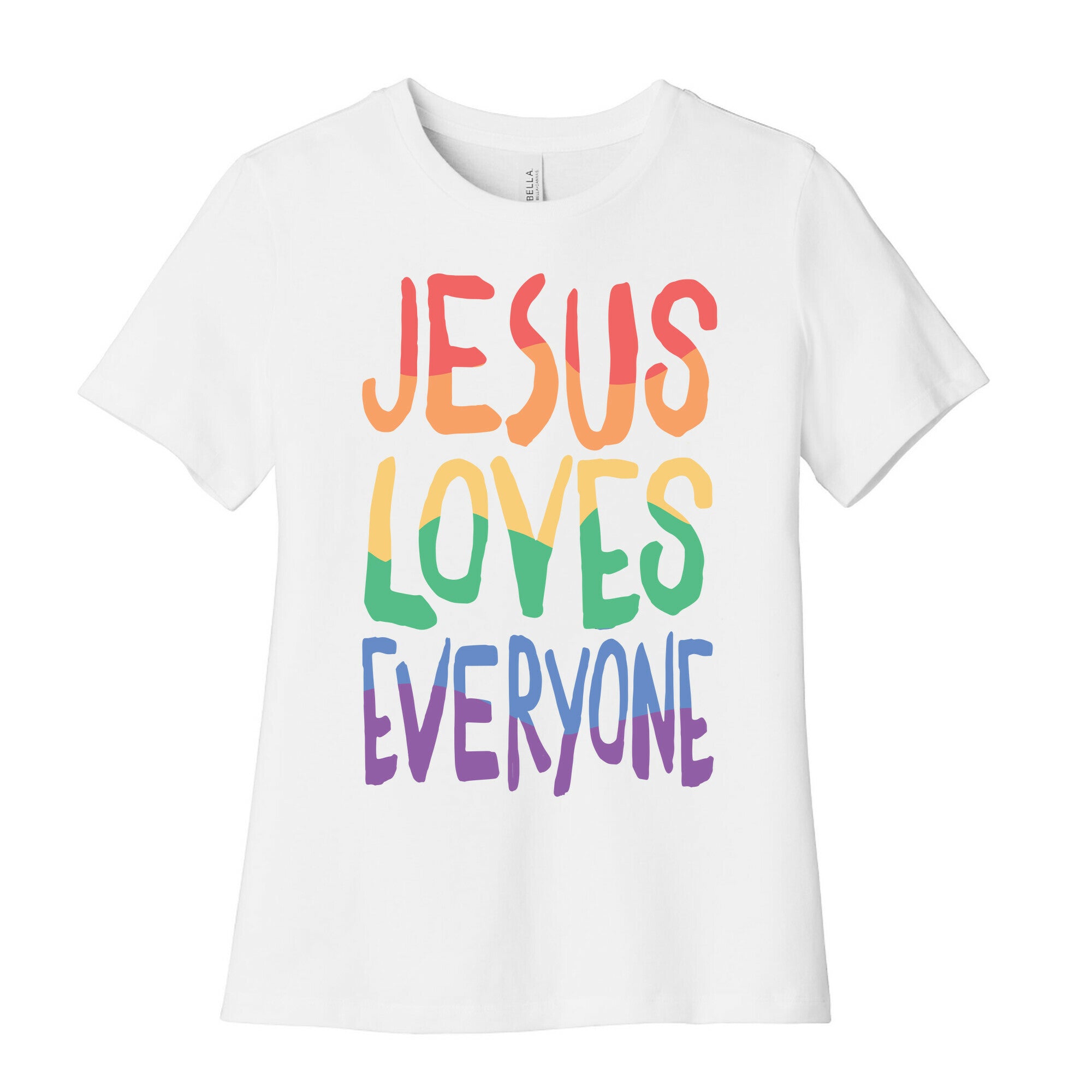 Jesus Loves Everyone Women's Cotton Tee