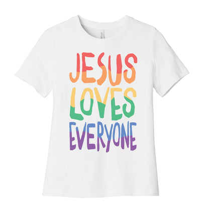 Jesus Loves Everyone Women's Cotton Tee