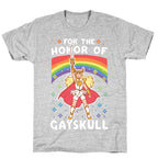 For the Honor of Gayskull T-Shirt