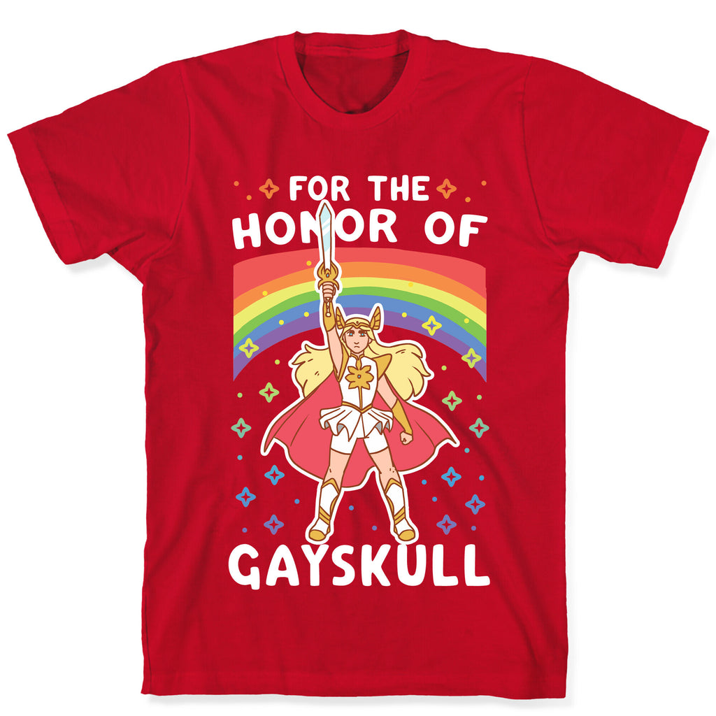For the Honor of Gayskull T-Shirt